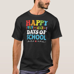 happy 100 Days of School ,happy 1st Day of School  T-Shirt