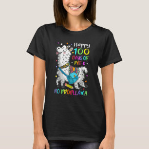 Happy 100 Days Of School Llama Pre K Students Teac T-Shirt