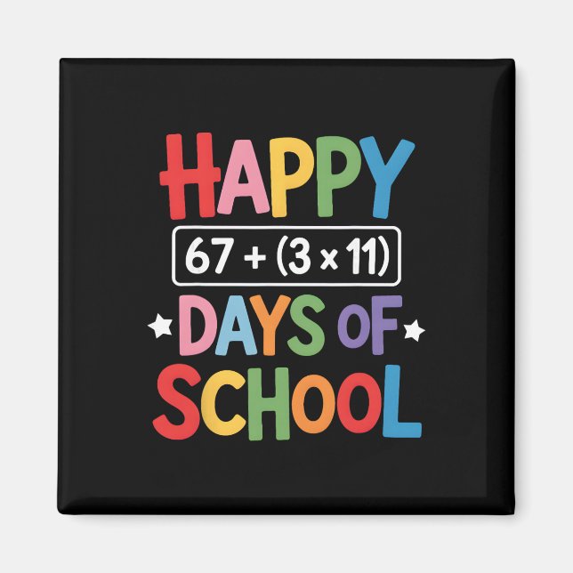 Happy 100 Days Of School Math Equation 100th Day T Magnet (Front)
