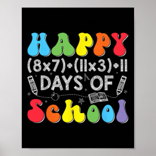 Happy 100 Days Of School Math Equation Teacher Kid Poster