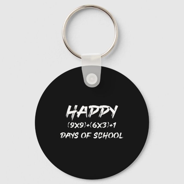 Happy 100 Days Of School Math Fun Tee For Math Lov Key Ring (Front)