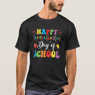Happy 100 Days Of School Math Teacher 100th Day Of T-Shirt