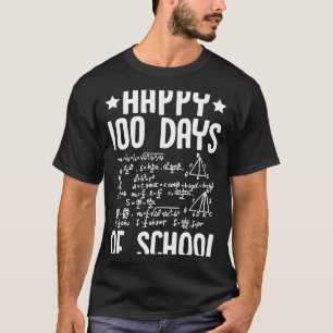 Happy 100 Days Of School Math Teacher Equations 10 T-Shirt