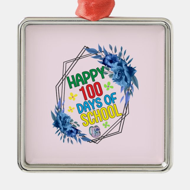 Happy 100 Days Of School Metal Tree Decoration (Front)