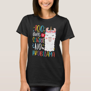 Happy 100 Days Of School No Pro Llama Llama Teache T-Shirt