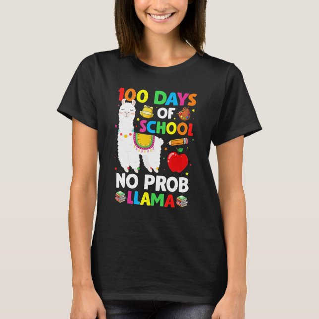 Happy 100 Days Of School No Pro-Llama Llama Teache T-Shirt (Front)