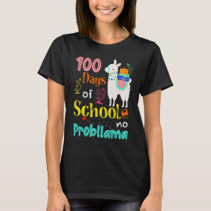 Happy 100 Days Of School No Problama School Llama  T-Shirt