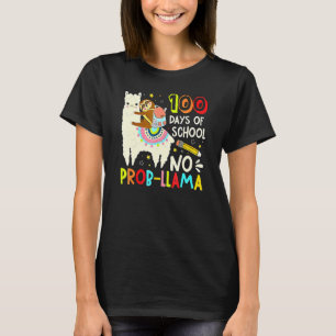 Happy 100 Days Of School No Probllama Llama 100th  T-Shirt