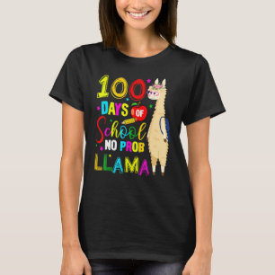 Happy 100 Days Of School No Probllama Llama 100th  T-Shirt