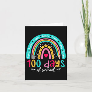 Happy 100 Days Of School Rainbow Teacher Kids 100t Card