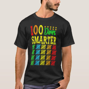 Happy 100 Days Of School Smarter Teacher And Stude T-Shirt