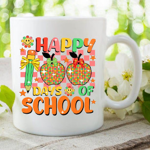 happy 100 days of school . teacher appreciation  coffee mug