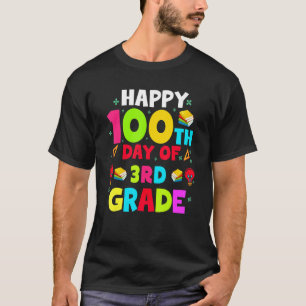 Happy 100 Days of Third Grade Kids Teacher Student T-Shirt