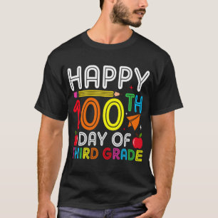 happy 100 days of third grade T-Shirt