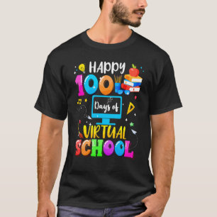 Happy 100 Days Of Virtual School Smarter Student A T-Shirt