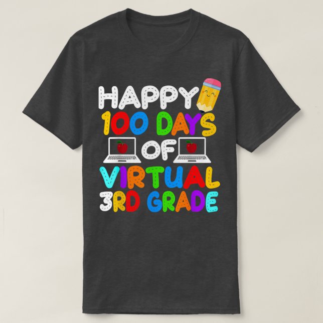 Happy 100 Days of Virtual Third Grade Kids Online  T-Shirt (Design Front)