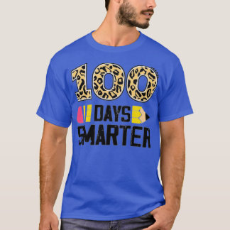 Happy 100 Days Smarter For Women and Men For All S T-Shirt