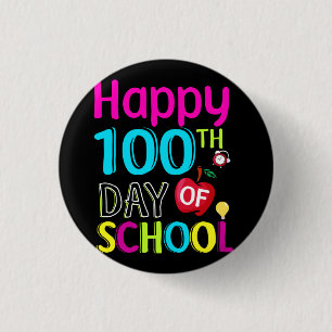 Happy-100-th-day-of-school 3 Cm Round Badge
