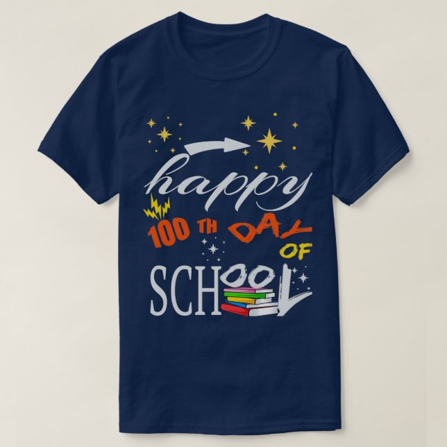 Happy 100 th Day of School 5 T-Shirt (Design Front)