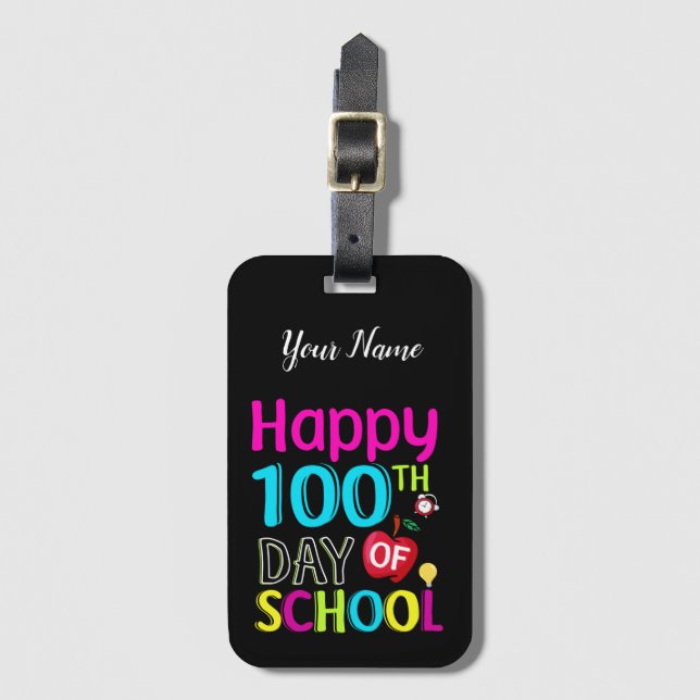 Happy-100-th-day-of-school Luggage Tag (Front Vertical)