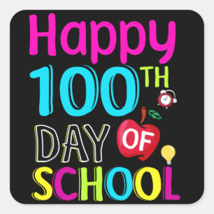 Happy-100-th-day-of-school Square Sticker