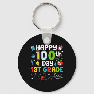 Happy 100th Day Of 1st Grade Teacher 100 Days Of S Key Ring