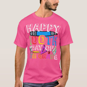 Happy 100th day of 4th grade T-Shirt