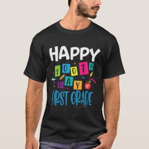 Happy 100th Day Of First grade Teacher Students 10 T-Shirt