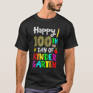 Happy 100th Day Of Kindergarten 100 Days Of School T-Shirt