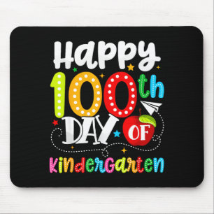 Happy 100th Day Of Kindergarten Funny Teachers Stu Mouse Mat