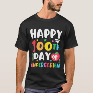 Happy 100th Day Of Kindergarten Teacher Kids 100 D T-Shirt