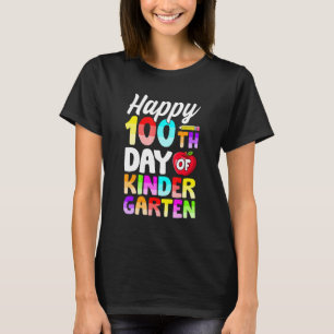 Happy 100th Day Of Kindergarten Teacher Shirts, Ki T-Shirt