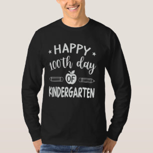 Happy 100th Day Of Kindergarten Teacher Students 1 T-Shirt