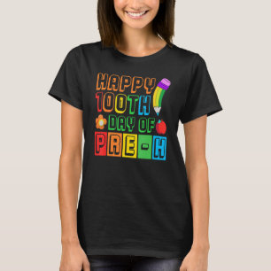 Happy 100th Day of Pre K 100 Days School Pre K T-Shirt