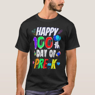 Happy 100th Day Of Pre K Teacher 100 Days School T-Shirt