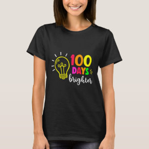 Happy 100th Day Of School 100 Days Brighter Girls T-Shirt