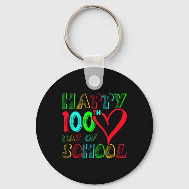 Happy 100th Day Of School 100 Days Cute Students B Key Ring (Front)