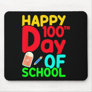 Happy 100th Day Of School 100 Days Cute Students B Mouse Mat