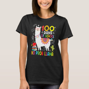 Happy 100th Day Of School 100 Days No Probllama Ll T-Shirt