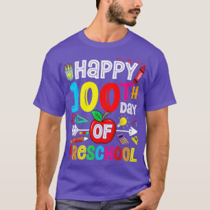 Happy 100th Day Of School 100 Days Of Preschool Te T-Shirt