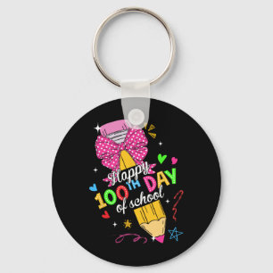 Happy 100th Day Of School 100 Days Of School Teach Key Ring