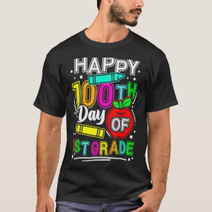 Happy 100th Day Of School 100 Days Smarter Cute 1s T-Shirt