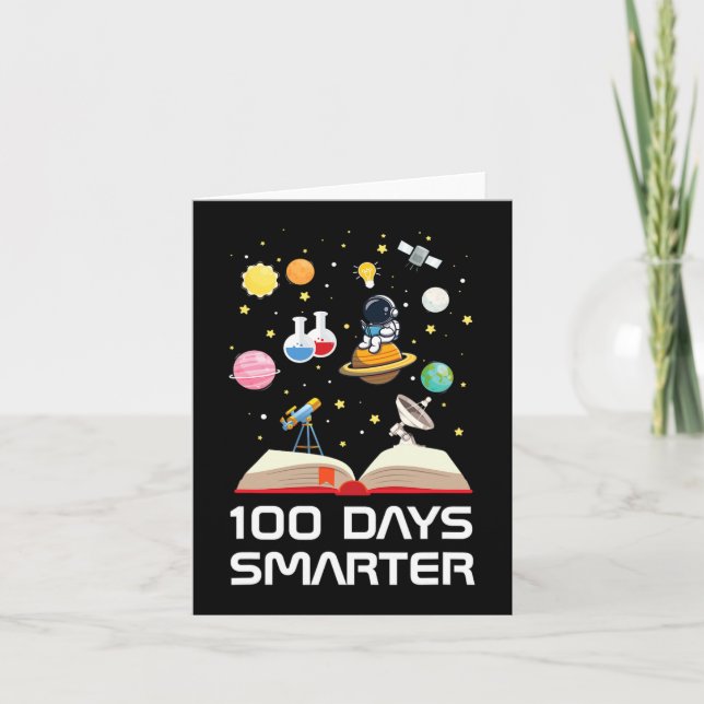 Happy 100th Day Of School 100 Days Smarter Space L Card (Front)