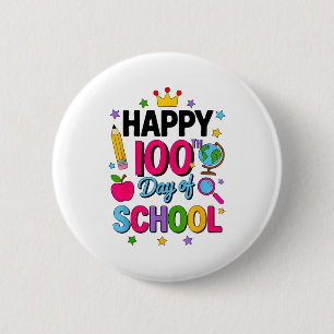Happy 100th Day Of School 100 Days Smarter Teacher 6 Cm Round Badge
