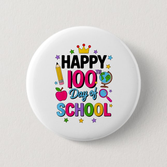 Happy 100th Day Of School 100 Days Smarter Teacher 6 Cm Round Badge (Front)