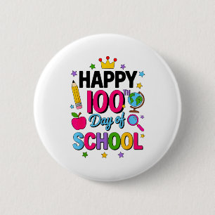 Happy 100th Day Of School 100 Days Smarter Teacher 6 Cm Round Badge
