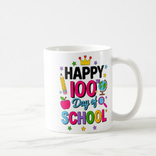 Happy 100th Day Of School 100 Days Smarter Teacher Coffee Mug