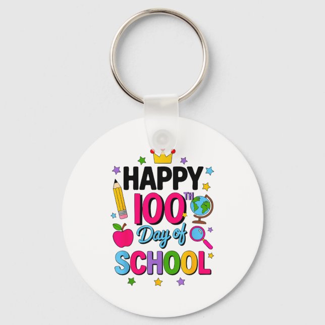 Happy 100th Day Of School 100 Days Smarter Teacher Key Ring (Front)