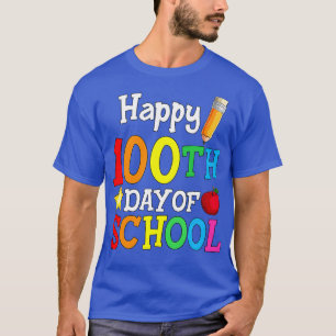 Happy 100th Day Of School 2 1 T-Shirt