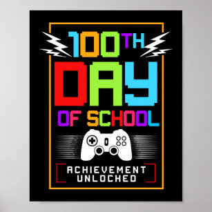 Happy 100th Day Of School Achievment Unlocked Poster